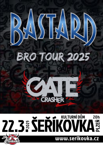 22.3. - Bastard &amp; Gate Crasher